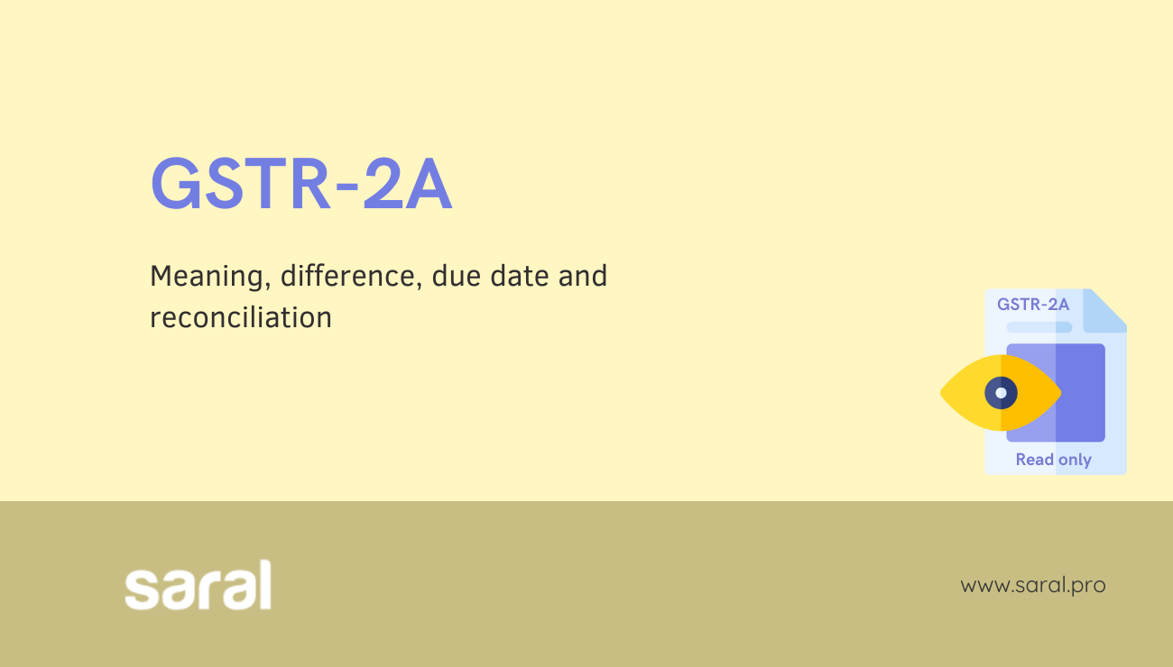 simple-guide-to-gstr-2a-meaning-difference-faqs