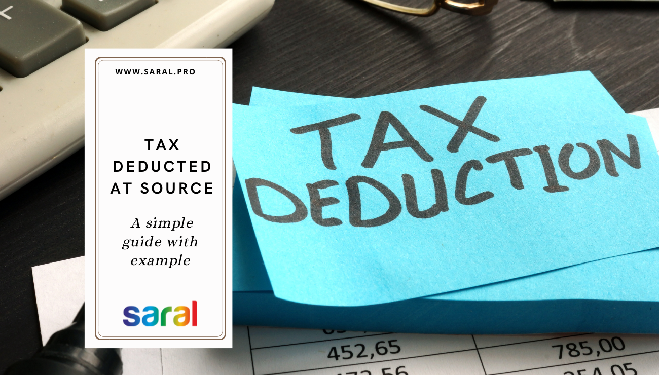 what-is-tax-deducted-at-source-a-step-by-step-approach-with-examples