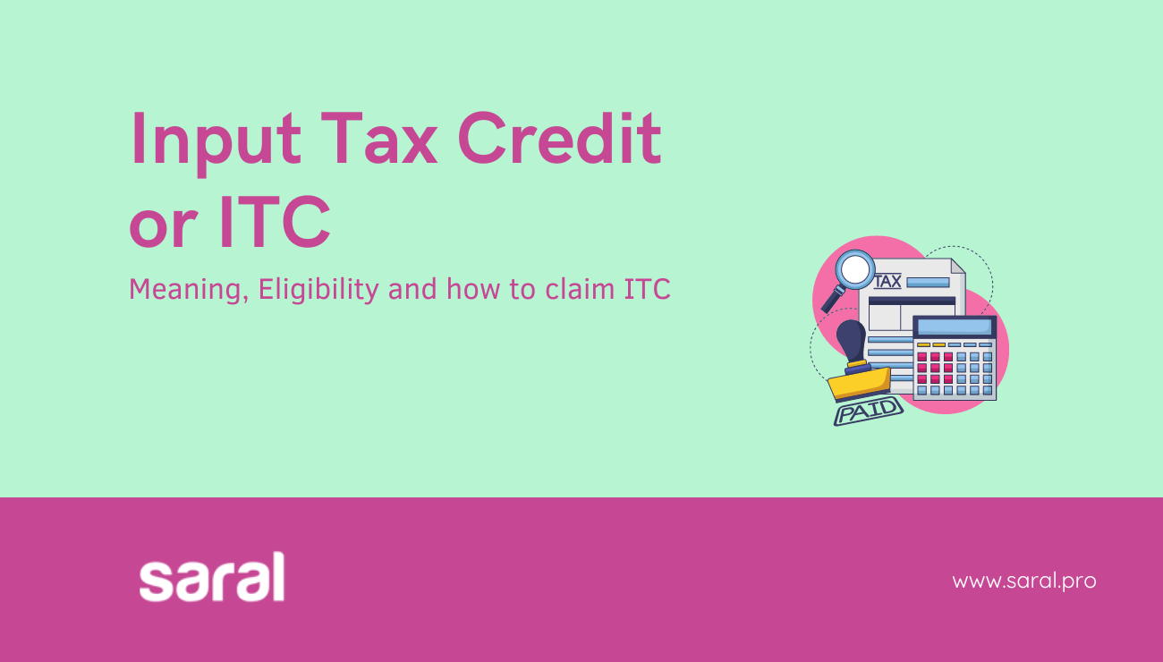 Input Tax Credit Or ITC Guide On Meaning Eligibility And How To 