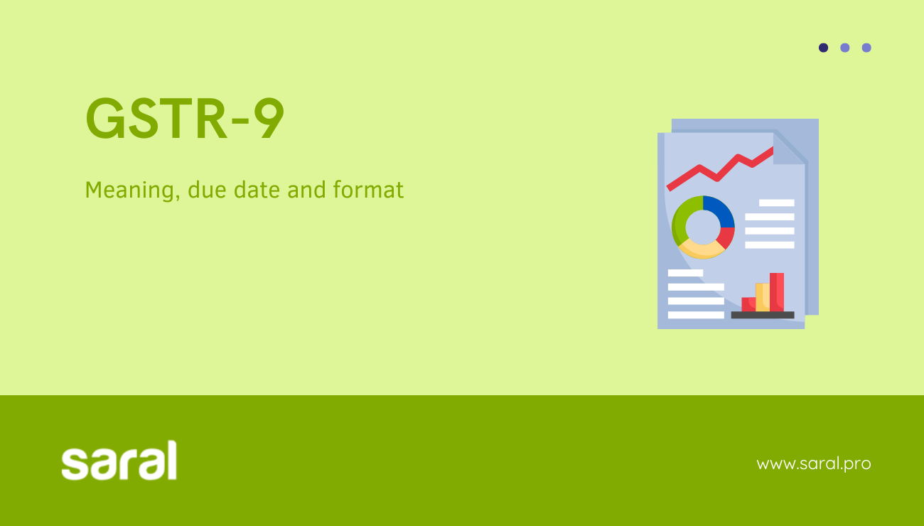 GSTR 9 - Meaning, Due Date And Details In GST Annual Return