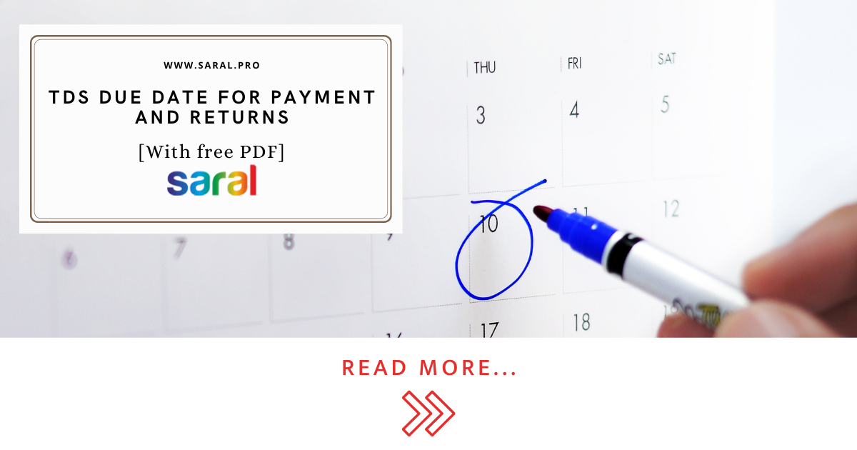 TDS due date for payment and returns [With free PDF]