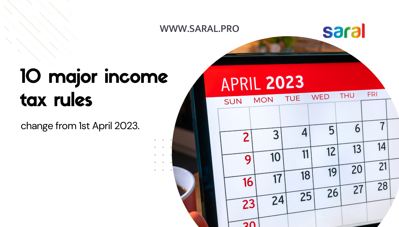 10 major income tax rules changes from 1 April 2023