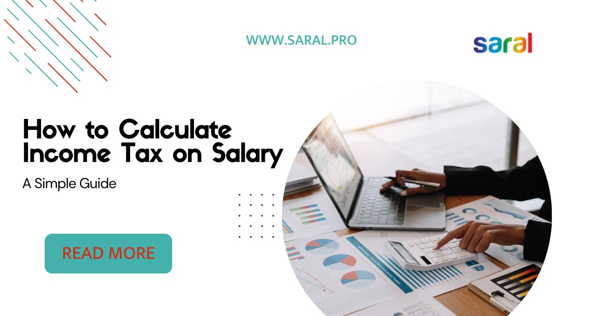 How to Calculate Income Tax on Salary in India (2025 Guide)